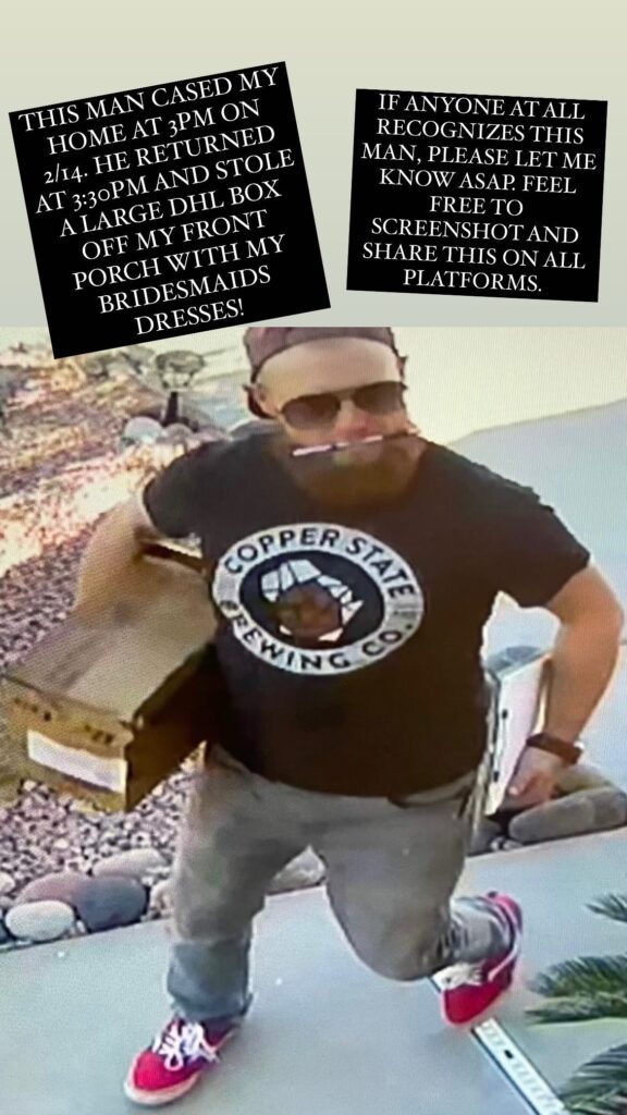 Drake Deranged stole a package from the home of Phoenix, Arizona resident Natalie near Cave Creek & Union Hills